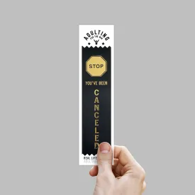 Award Ribbon | You've Been Cancelled