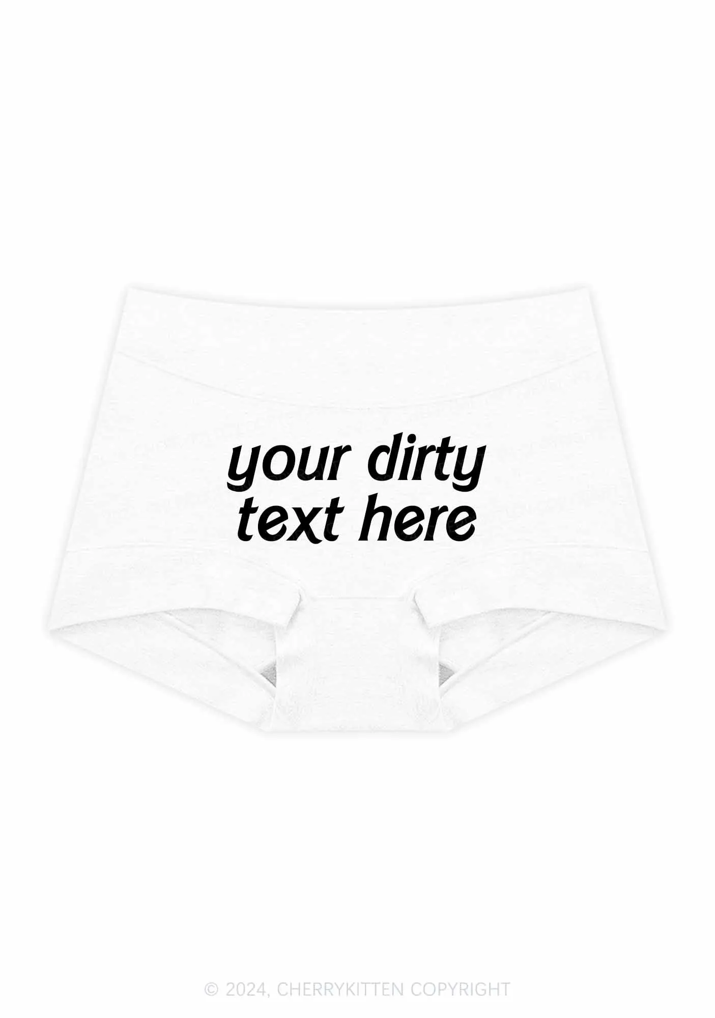Custom Your Dirty Text Here Y2K Mid Rise Waist Boyshort Cherrykitten